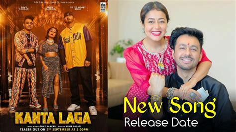 Kanta Laga New Song Tony Kakkar Yo Yo Honey Singh Neha Kakkar