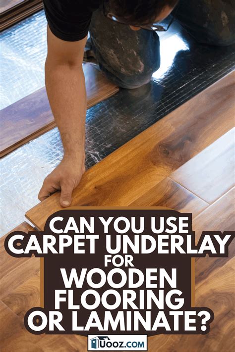 Laying Laminate Flooring Over Carpet Padding Home Alqu