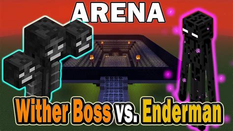 Minecraft Arena Battle Wither Boss Vs Enderman Youtube