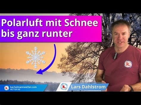 Polarluft Bringt Zum Wochenende Schnee Bis Ganz Runter Youtube