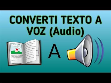 Como Convertir Texto A Voz Audio Facil YouTube