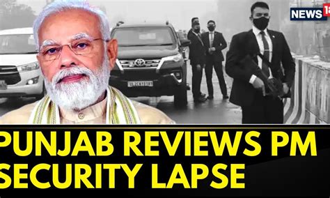 Punjab News Government Sends Atr Report To Mha On Pm Security Lapse