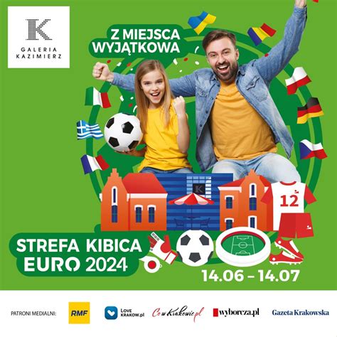 Moc Atrakcji W Strefie Kibica Euro Galerii Kazimierz Gazeta