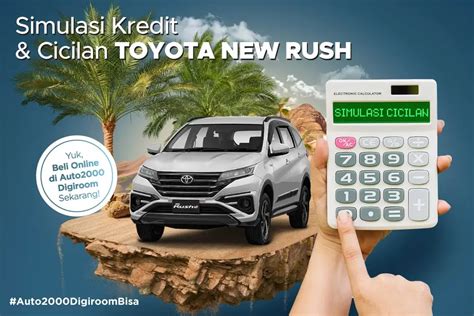 Simulasi Harga Kredit Toyota Rush