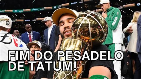 Fim Do Calv Rio De Jayson Tatum No Boston Celtics Youtube