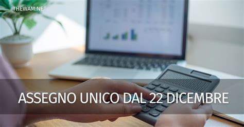 Assegno Unico Dicembre Nuova Data Per I Pagamenti