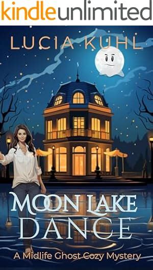 Moon Lake Menace A Midlife Ghost Cozy Mystery Moon Lake