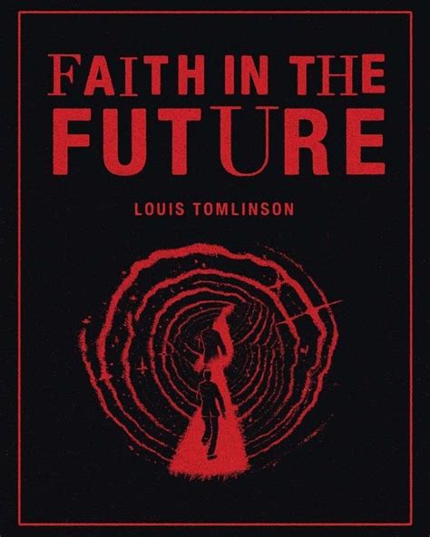 Faith In The Future Poster Future Poster Louis Tomlinson Grunge Posters