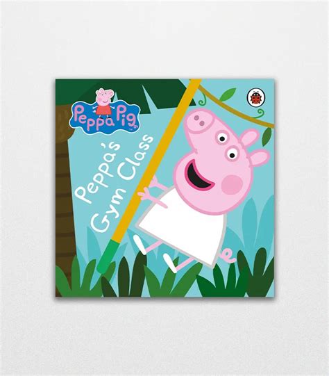 Peppa Pig Peppa's Gym Class By Ladybird