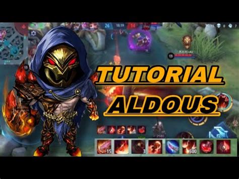 Cara Bermain Aldous Yang Benar Tanpa Mati Mobile Legends YouTube