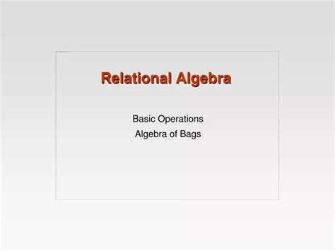 Ppt Relational Algebra Powerpoint Presentation Free Download Id