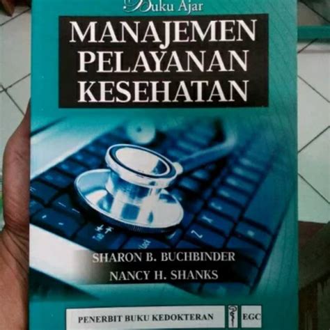 Jual Buku Ajar Manajemen Pelayanan Kesehatan Shopee Indonesia