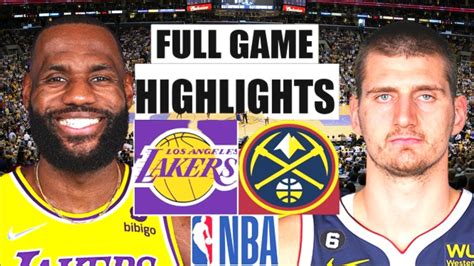 Los Angeles Lakers Vs Denver Nuggets Full Game Highlight Oct