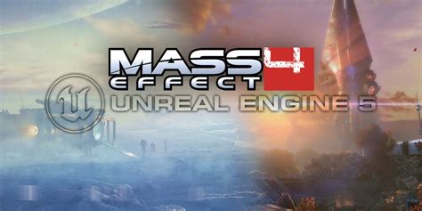 Mass Effect 4 Will Be A Thing Of Beauty In Unreal Engine 5