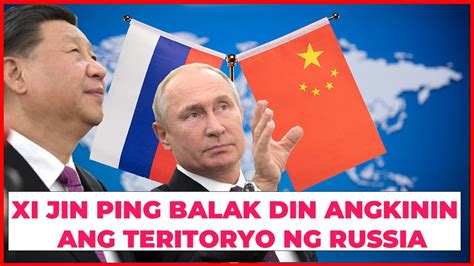 NAKU PO Ang CHINA Inaangkin Narin Ang TERITORYO Ng RUSSIA