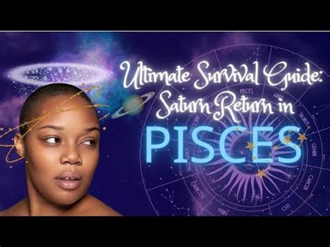 Saturn Return In Pisces Ultimate Survival Guide Youtube