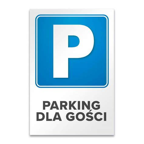 Tabliczka parking dla gości MDS ZNAK PARKINGOWY