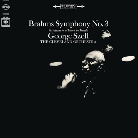 Brahms Symphony No 3 Op 90 Haydn Variations Op 56a Remastered