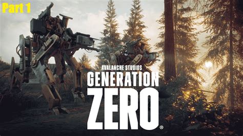 Generation Zero Co Op W Xezi Part 1 100 GB Of Content YouTube