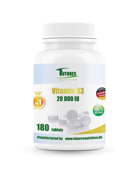 Vitamin D3 20000i E 180 Tablets Futuresnutrition De