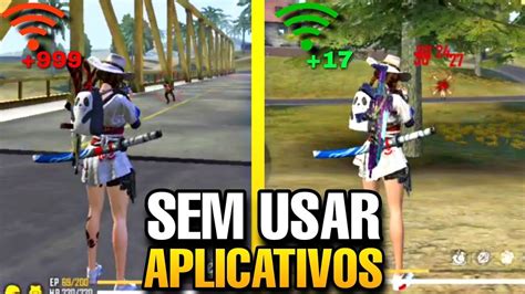 Ping Em 17😍 Como Diminuir O Ping Do Free Fire Sem Usar Aplicativos Youtube