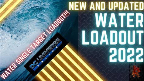 DCUO Water DPS Single Target Loadout Updated For 2022 YouTube