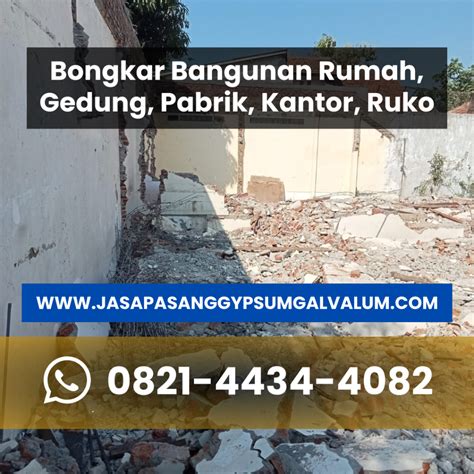 Jasa Borongan Bongkar Rumah Kediri CV Hasta Karya