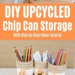 Upcycle Pringles Cans Into These Rustic Storage Containers Diy Guides