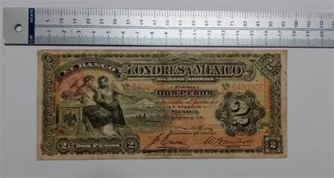 Billete Pesos El Banco De Londres Y Mexico