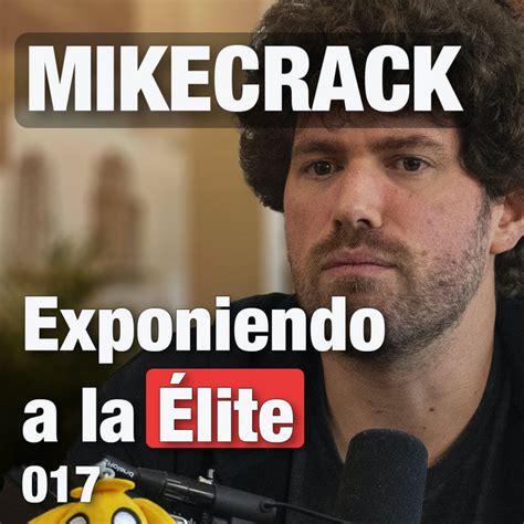 Mikecrack La Cara Oculta De Twitch Los Esland Y El Rewind Hispano