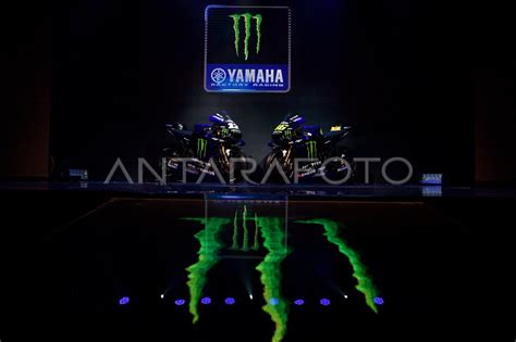 Peluncuran Tim Monster Energy Yamaha Motogp Antara Foto