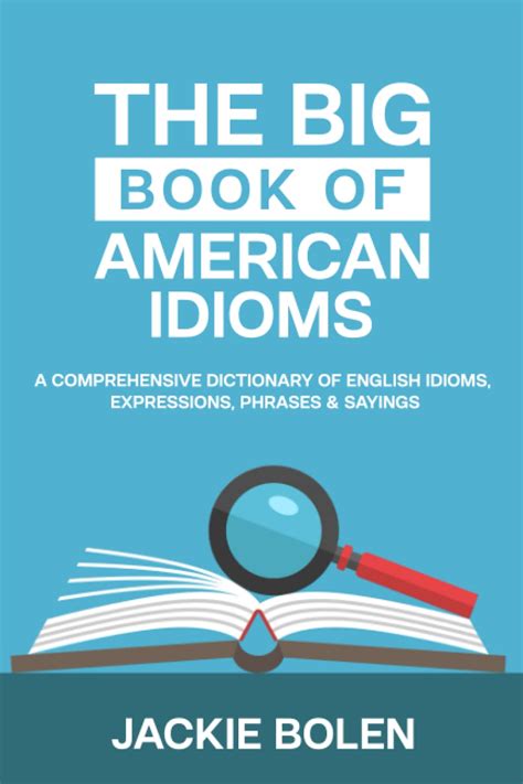 Mua The Big Book Of American Idioms A Comprehensive Dictionary Of