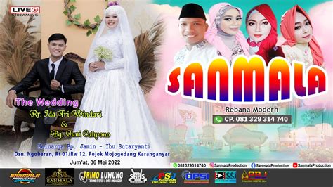 Live Stream Rebana Modern SANMALA Wedding Ida Juni TRIMO LUWUNG