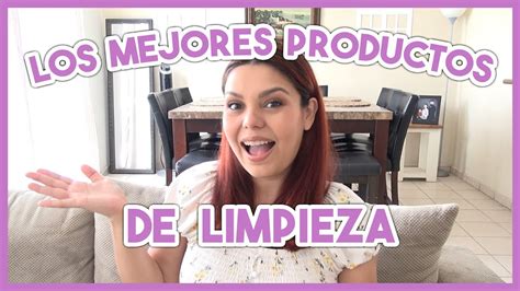 Mis Productos Favoritos De Limpieza Los Mejores Productos De