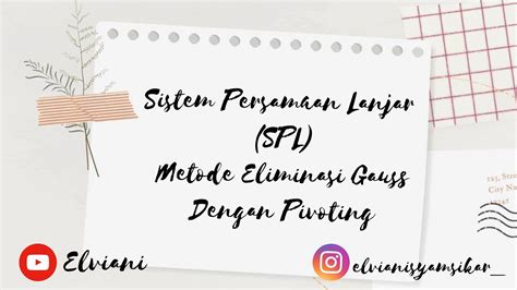 Spl Metode Eliminasi Gauss Dengan Pivoting Ms Excel Youtube