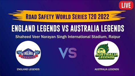 Live England Legends Vs Australia Legends 20th Match ENGL Vs AUSL