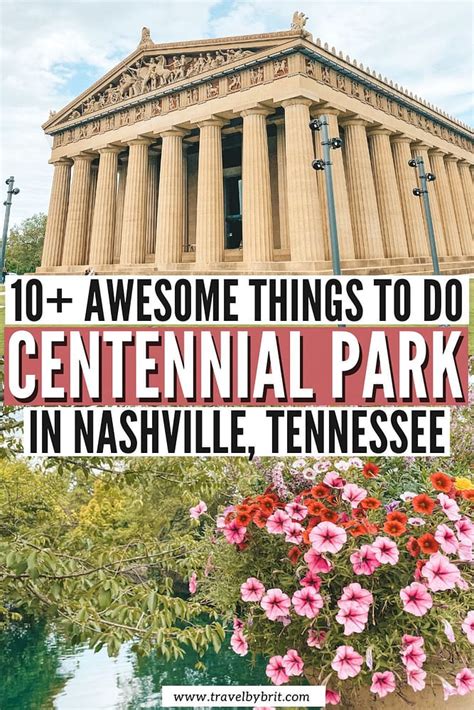 Best Things To Do In Centennial Park Nashville Travel By Brit