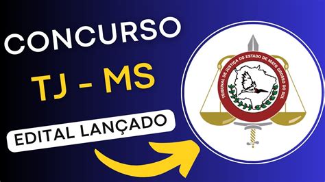 CONCURSO TJ MS 2024 Tribunal de Justiça de Mato Grosso do Sul