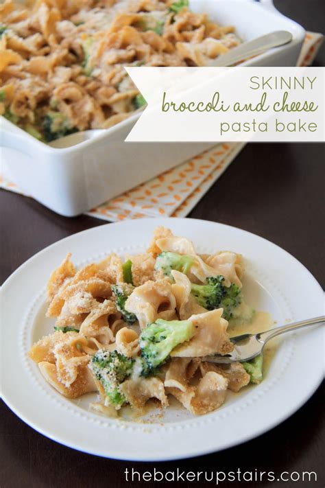 The Baker Upstairs: skinny broccoli cheese pasta bake