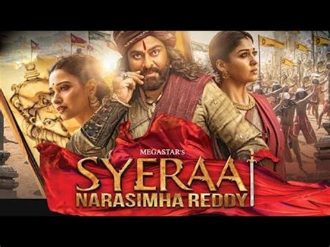 Sye Raa Narasimha Reddy Megastar Chiranjeevi Nayanthara Tamannaah