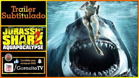 Jurassic Shark 2 Aquapocalypse Trailer Subtitulado Al Español Jamie Morgan Jeff Kirkendall