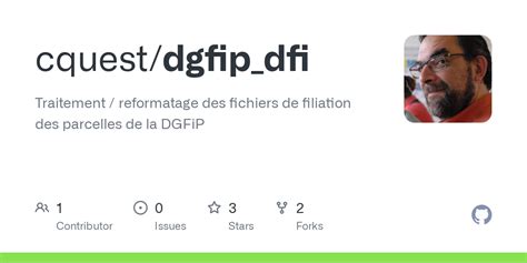 GitHub Cquest Dgfip Dfi Traitement Reformatage Des Fichiers De