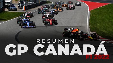 Resumen del GP de Canadá F1 2022 Víctor Abad YouTube