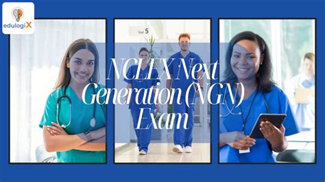 NCLEX Next Generation Exam NGN 2023 Changes Scoring And More