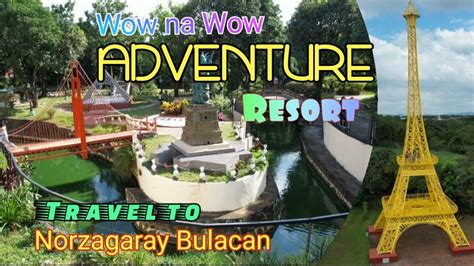 Adventure Resort I Amazing Tourist Spot I Norzagaray Bulacan Youtube