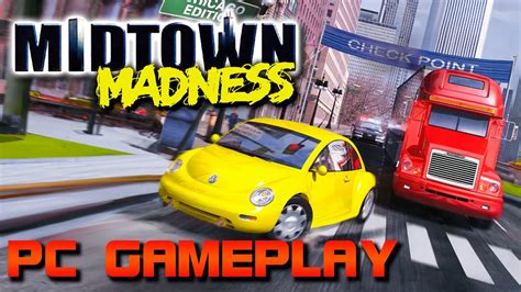 Midtown Madness Pc Gameplay Youtube