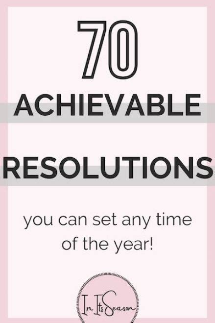 70 Simple And Achievable Resolutions To Upgrade Your Life In Its