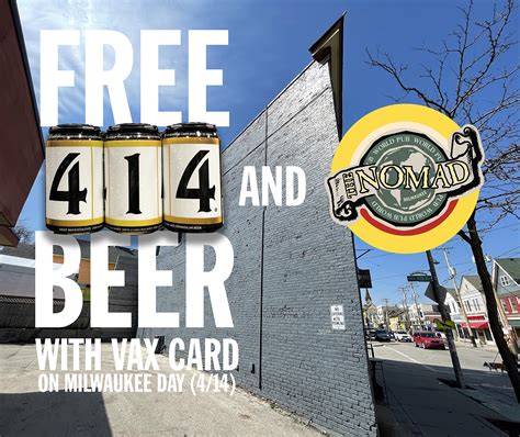 Free 414 Beer With Vax Card At The Nomad 414 Milwaukee