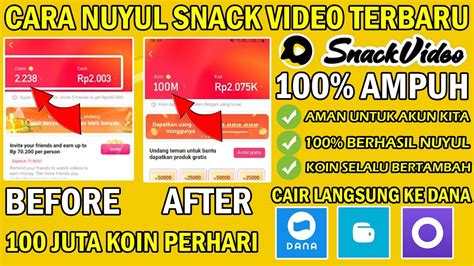 Pasti Berhasil Cara Nuyul Snack Video Versi Baru Otomatis Langsung Jadi