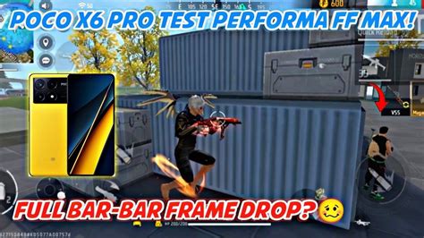 Poco X Pro Test Performa Free Fire Max Graphics Rata Kanan Frame Drop